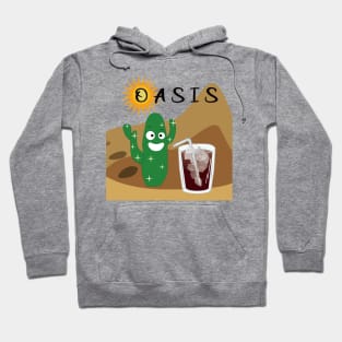 Coffee, like an oasis in the desert Hoodie